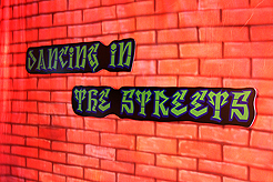 DANCING IN THE STREETS